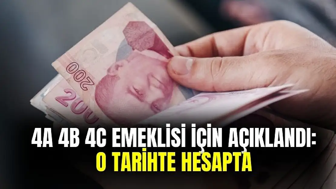 4a 4b 4c emeklisi için açıklandı: fark ödemesi o tarihte hesapta