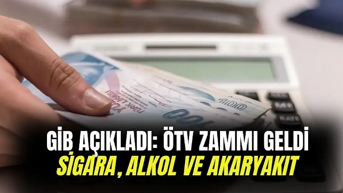 GİB açıkladı! Sigara, bira, şarap, yüksek alkollü içkilere, benzin, motorin ve LPG'ye gelen zam belli oldu