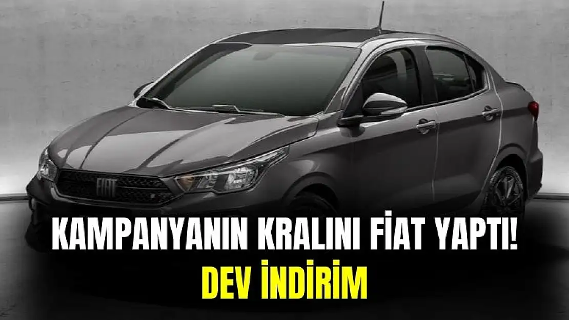 Kampanyanın kralını Fiat yaptı! Egea için bayiler doldu taştı