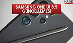 Samsung One UI 8.5 güncellemesini alacak telefonları duyurdu