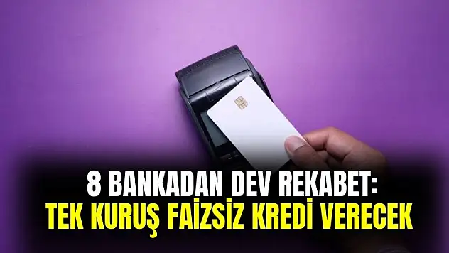 8 bankadan dev rekabet: taksitli tek kuruş faizsiz kredi nakit avans verecek