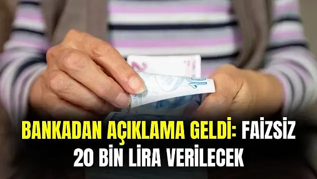 Banka faizi sıfırladı: 5 gün içinde gelen 20 bin TL alacak