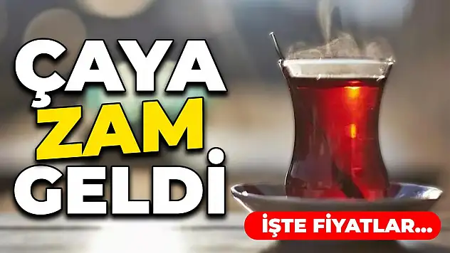 Çaykur'dan fiyatlara yüzde 22 zam: Çay fiyatları ne kadar oldu?