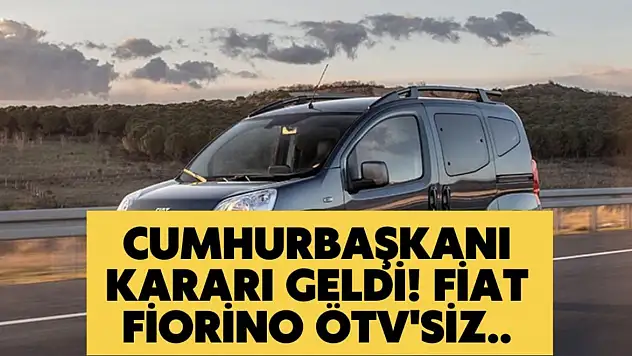 Cumhurbaşkanı talimatı verdi! Yeni sıfır Fiorino 421.667 TL'ye alınabilecek