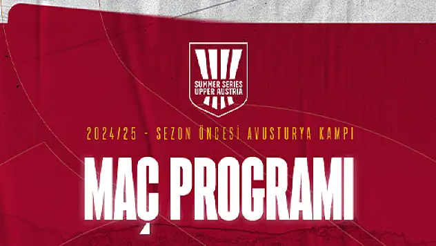 Galatasaray Avusturya'da turnuvaya katılıyor! Galatasaray Avusturya turnuva maç programı