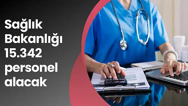 KPSS 2025/4 ile 15.342 Sağlık Personeli Alımı Başlıyor: Branş Dağılımı ve Başvuru Detayları Açıklandı