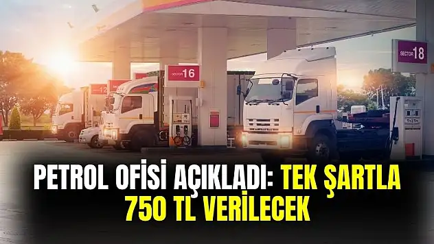 Petrol Ofisi açıkladı! Tek şartla o kişilere 750 TL hediye yakıt verilecek