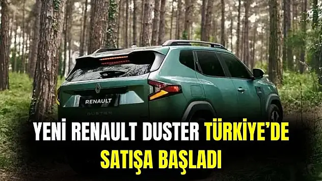 Renault Duster Türkiye'de satışa başladı: işte fiyatı