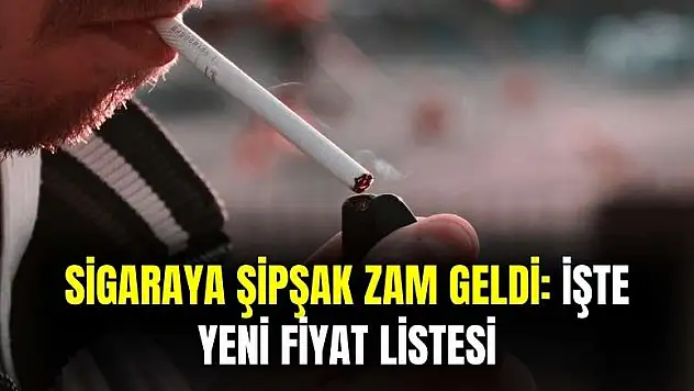 Sigaraya şipşak zam açıklandı: Marlboro Parliament Kent Winston Lark Camel fiyatları değişti