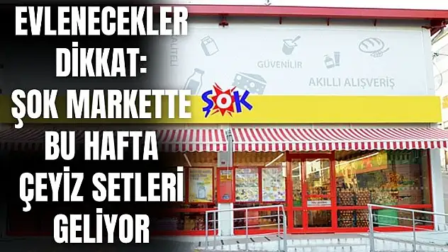 ŞOK marketlere yeni haftada uygun fiyatlı çeyiz ürünleri geliyor: Şok 24 Temmuz 2024 aktüel ürünler kataloğu