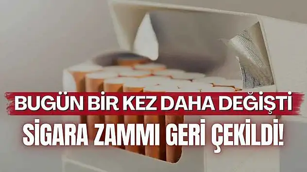 Son dakika sigara zammı iptal oldu! O sigaralara gelen zam geri çekildi