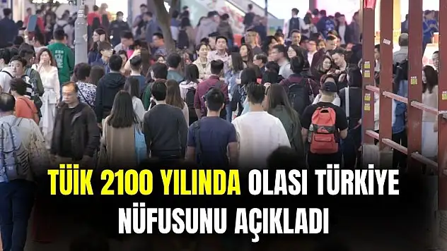 TÜİK 2023-2100 araştırmasını yaptı: 2100 yılında ülke nüfusu ne kadar olacak?