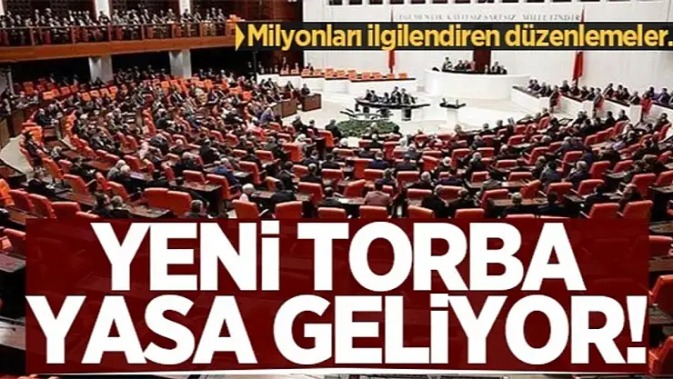 2025 torba yasası resmen geliyor! Torba yasada yer alacak tüm konular belli oldu