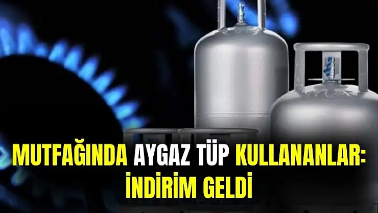 Aygaz tüp kullananlar dikkat: indirim yapıldı
