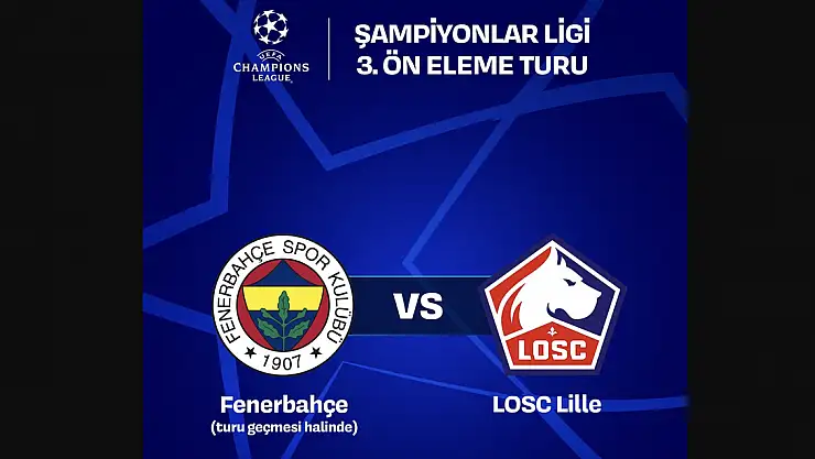 Fenerbahçe Lille maçı ne zaman?