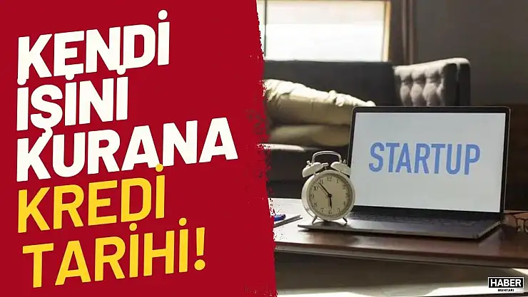 Kendi işini kuracak gençlere kredi detayları!