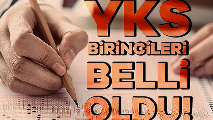 YKS birincileri hangi ilden çıktı?